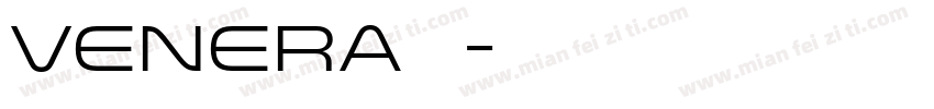 venera 粗体字体转换